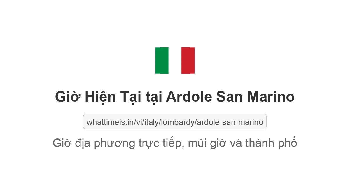 Giờ hiện tại ở Ardole San Marino
