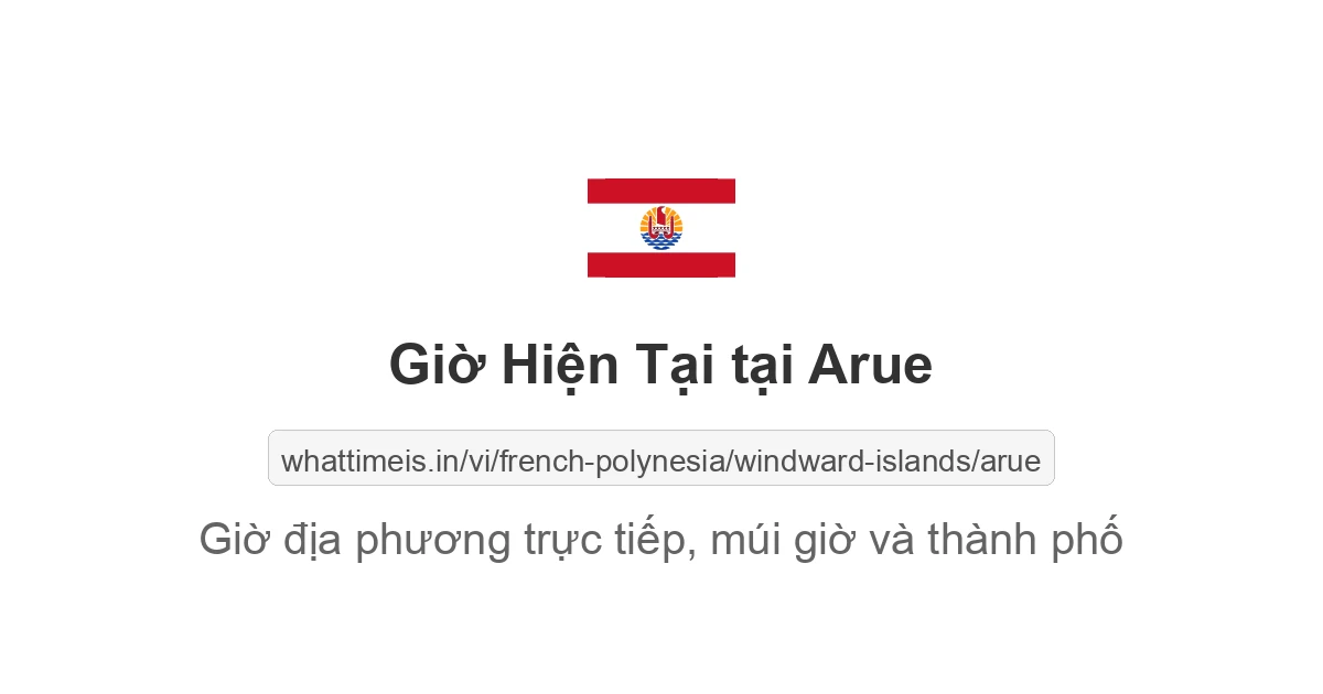 Giờ hiện tại ở Arue