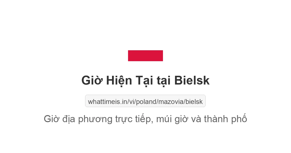 Giờ hiện tại ở Bielsk