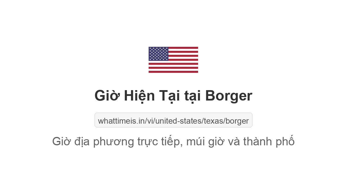 Giờ hiện tại ở Borger