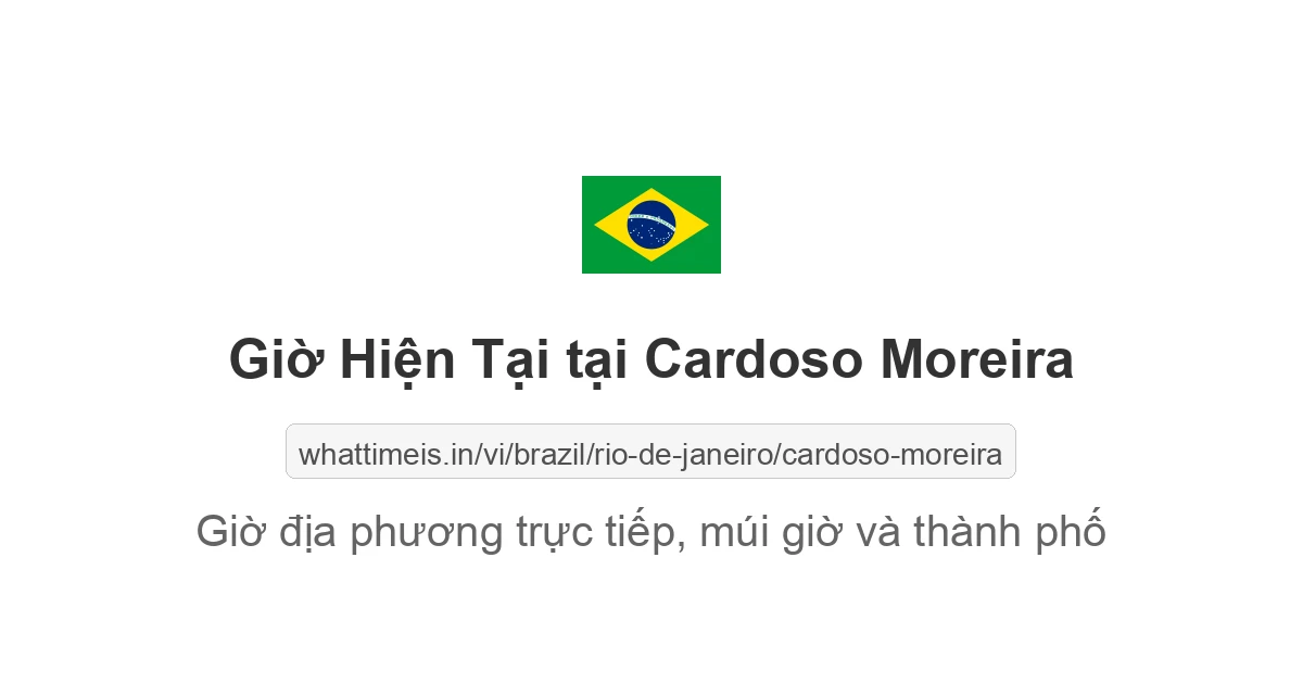 Giờ hiện tại ở Cardoso Moreira