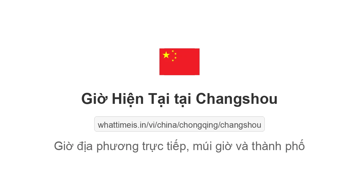 Giờ hiện tại ở Changshou