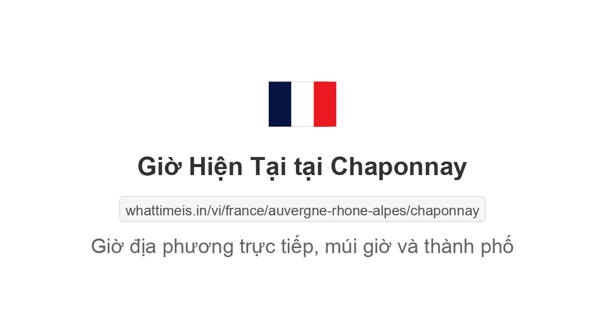 Giờ hiện tại ở Chaponnay
