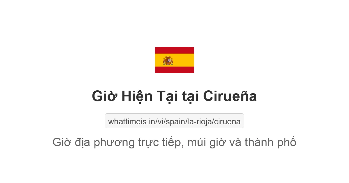 Giờ hiện tại ở Cirueña