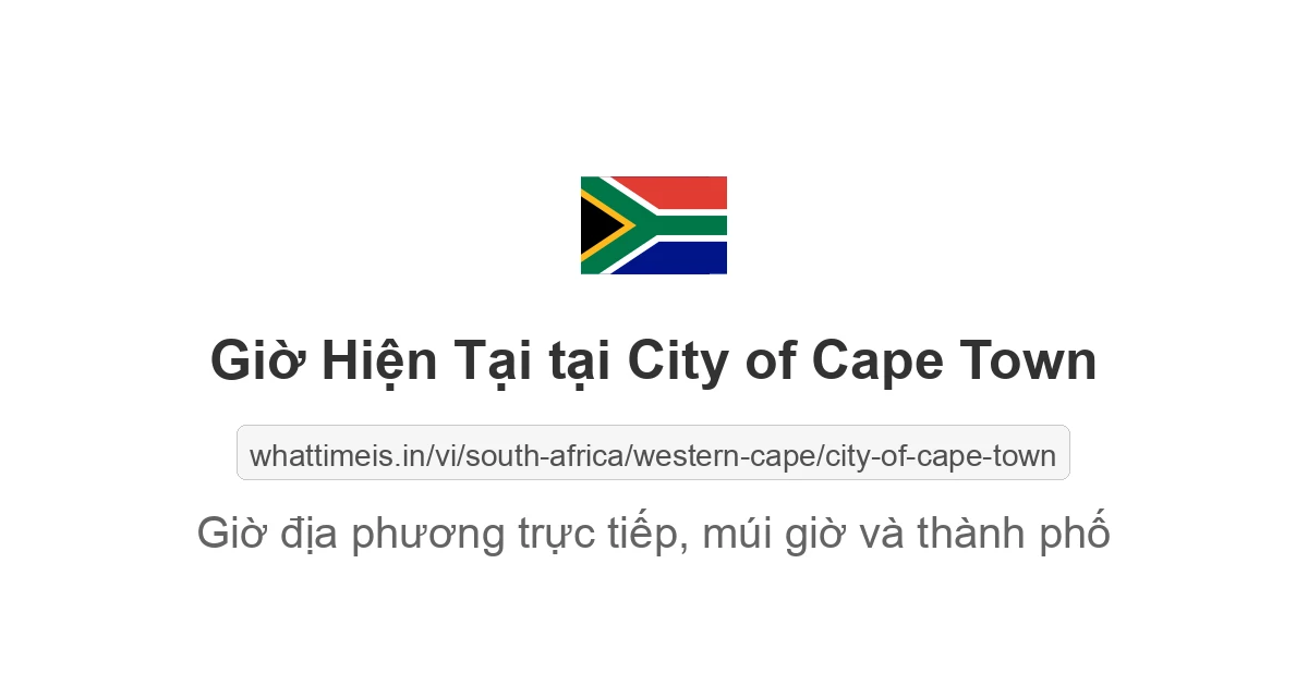 Giờ hiện tại ở City of Cape Town