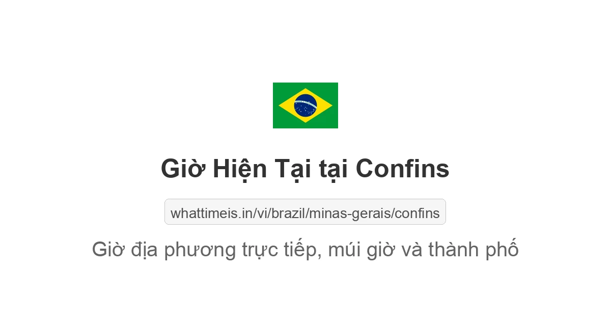 Giờ hiện tại ở Confins