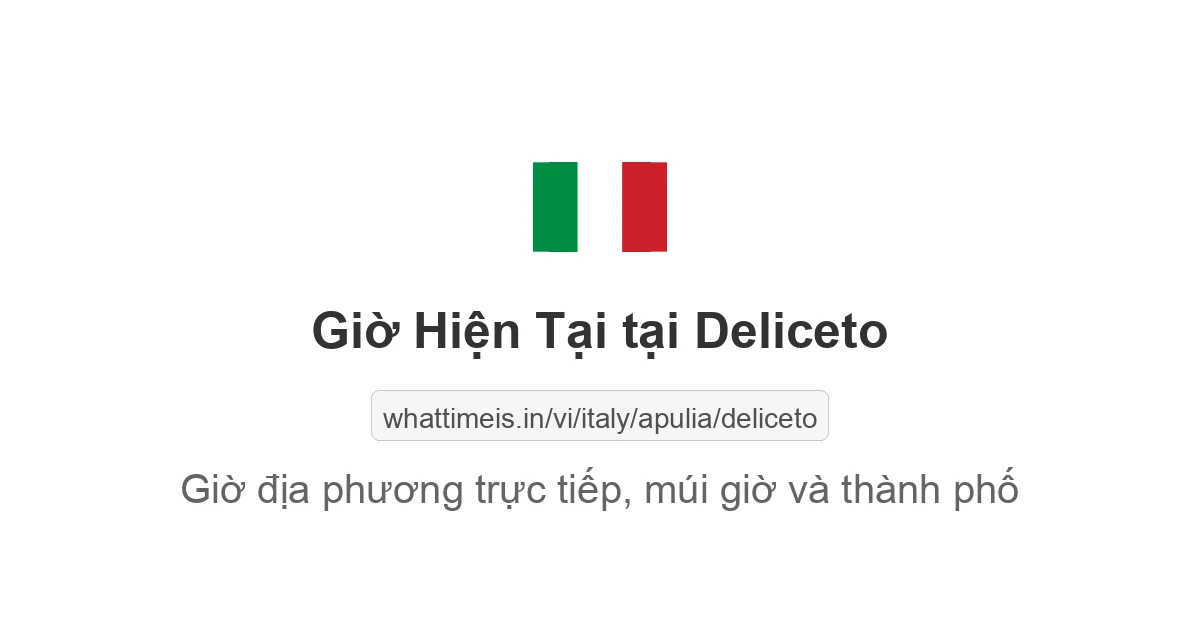 Giờ hiện tại ở Deliceto
