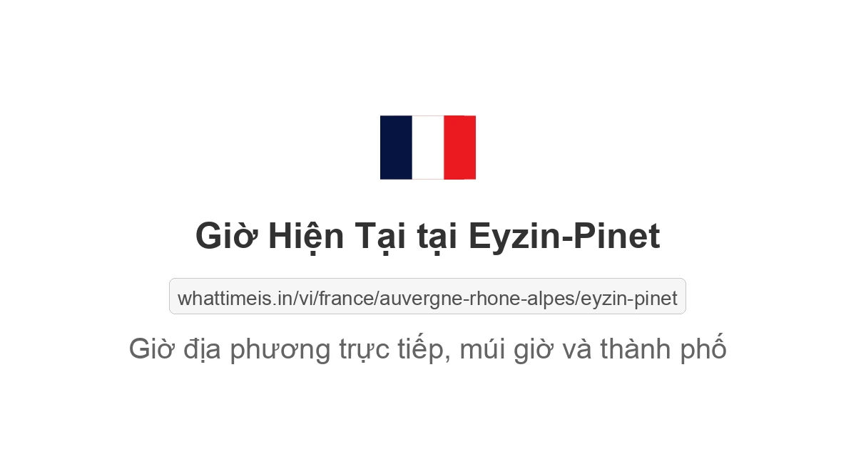 Giờ hiện tại ở Eyzin-Pinet