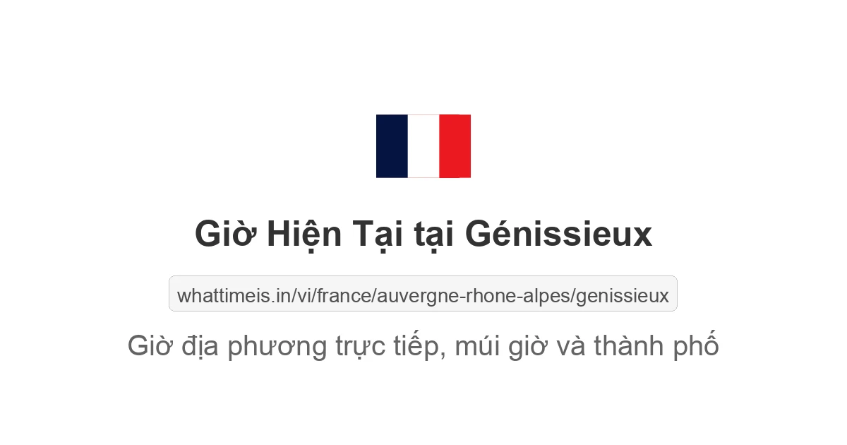 Giờ hiện tại ở Génissieux