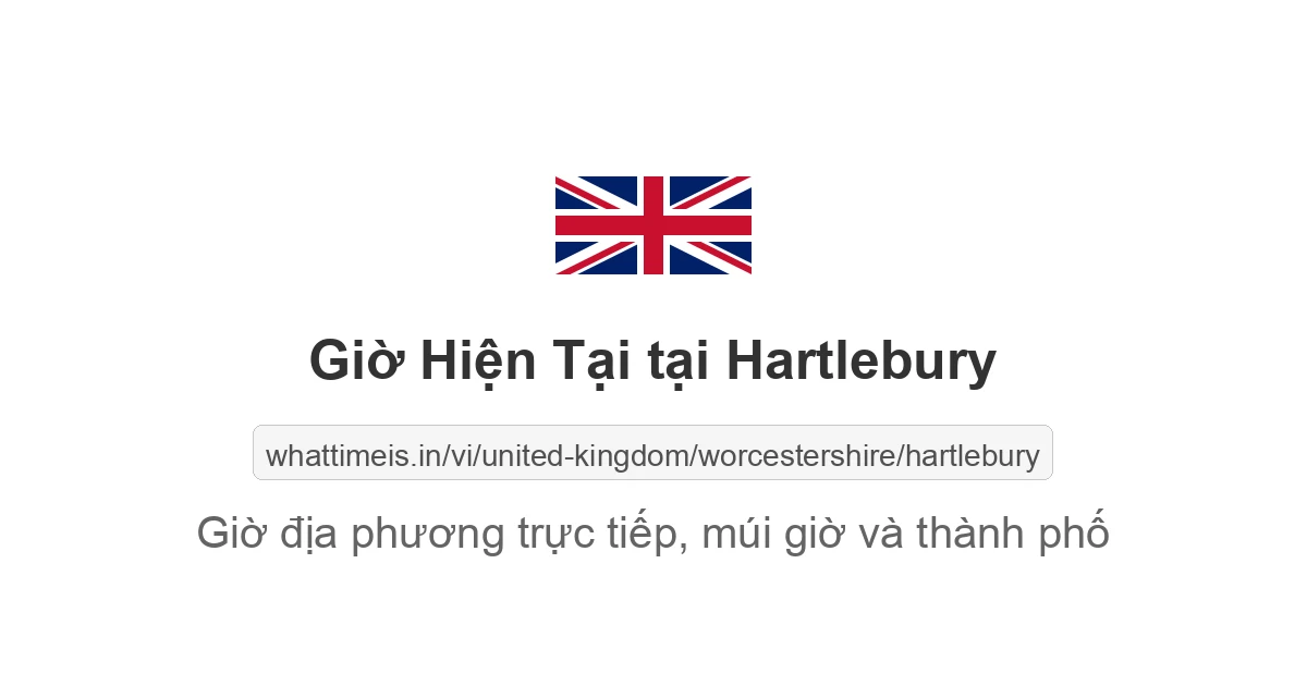 Giờ hiện tại ở Hartlebury
