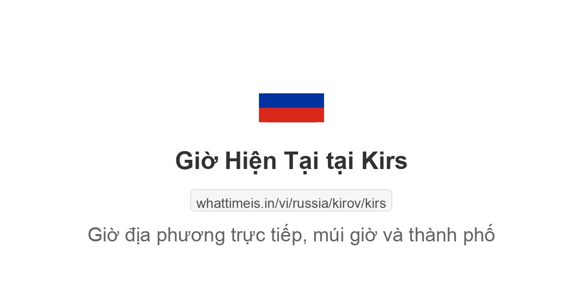 Giờ hiện tại ở Kirs