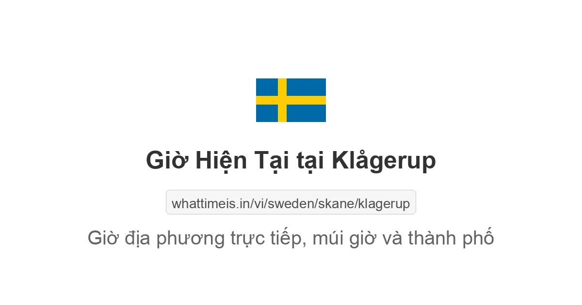 Giờ hiện tại ở Klågerup