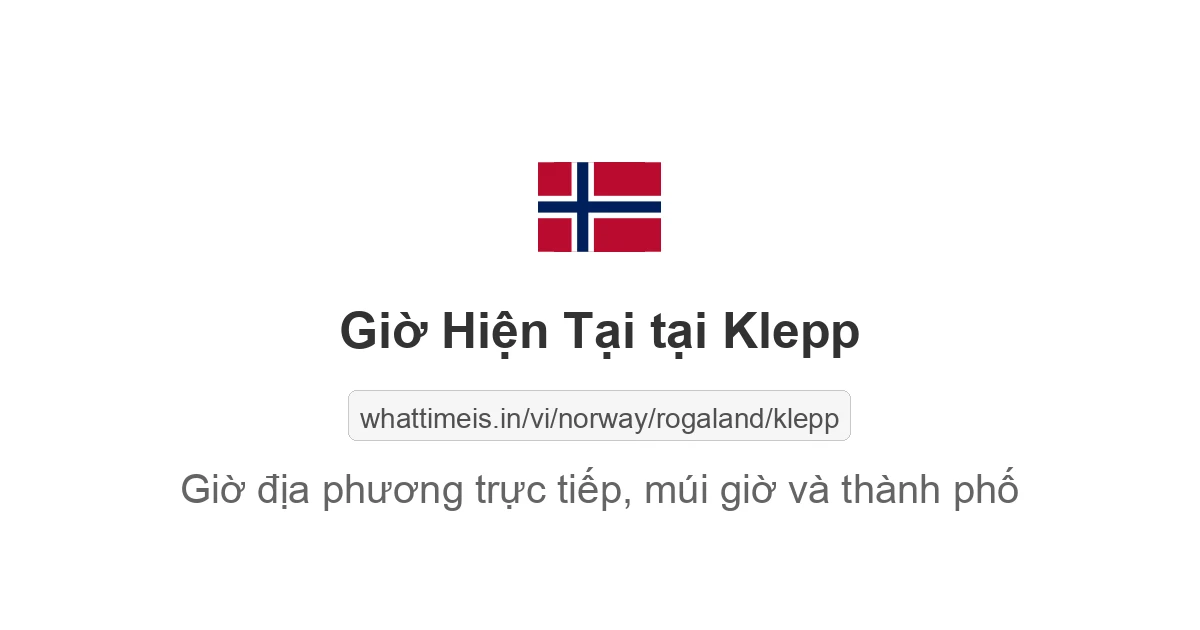 Giờ hiện tại ở Klepp