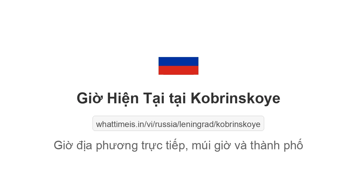 Giờ hiện tại ở Kobrinskoye