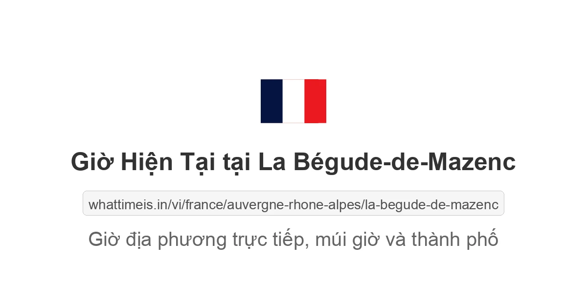 Giờ hiện tại ở La Bégude-de-Mazenc