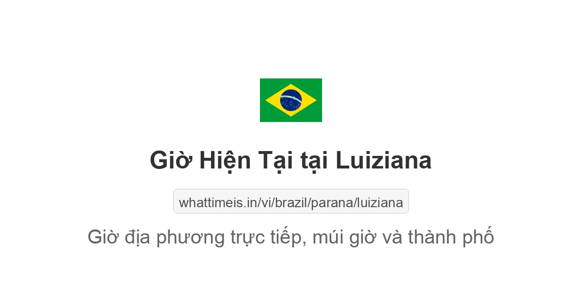 Giờ hiện tại ở Luiziana