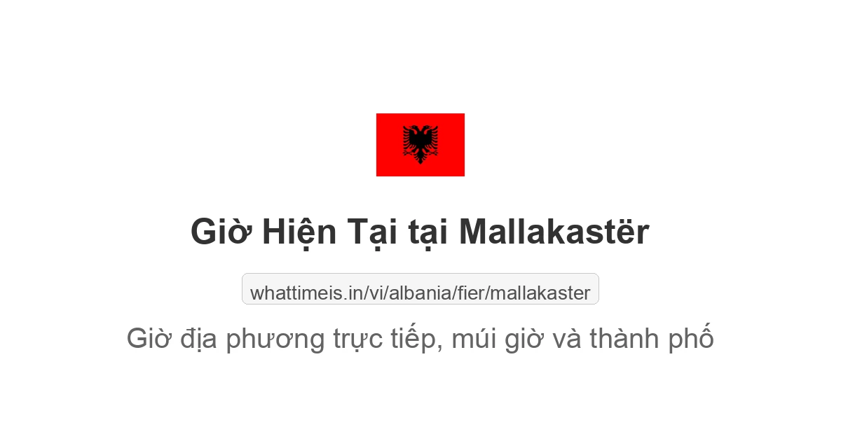 Giờ hiện tại ở Mallakastër