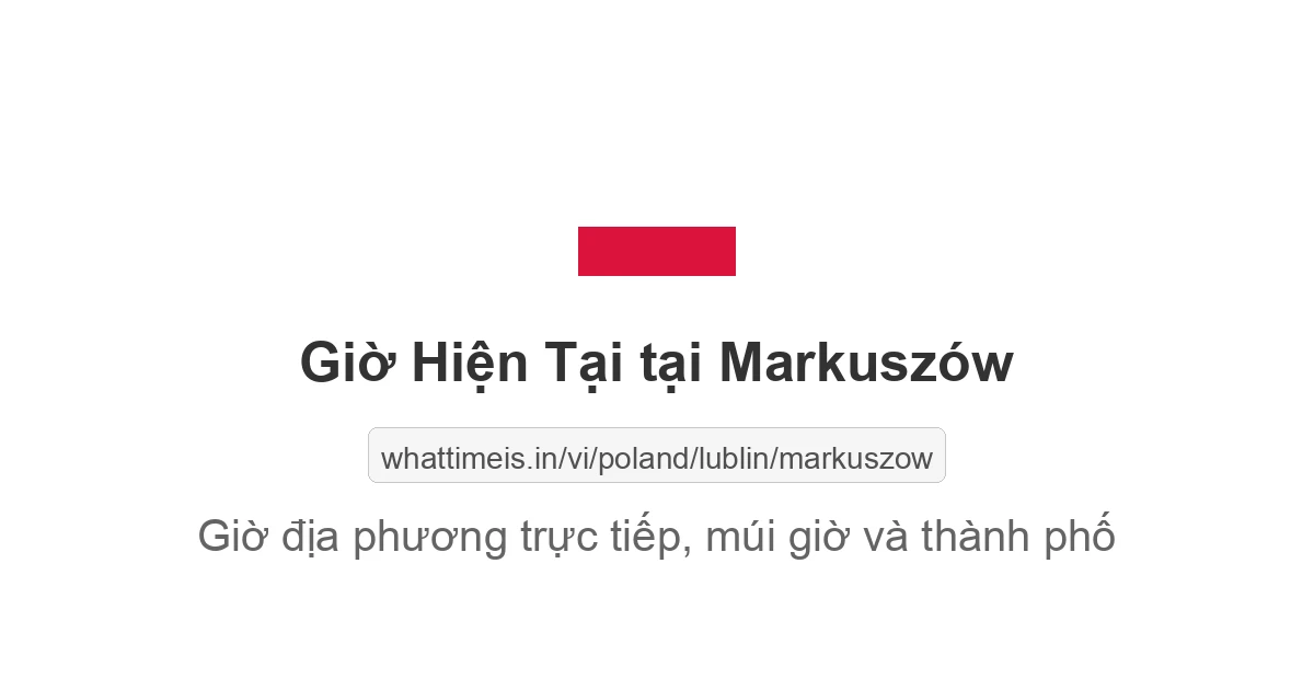 Giờ hiện tại ở Markuszów