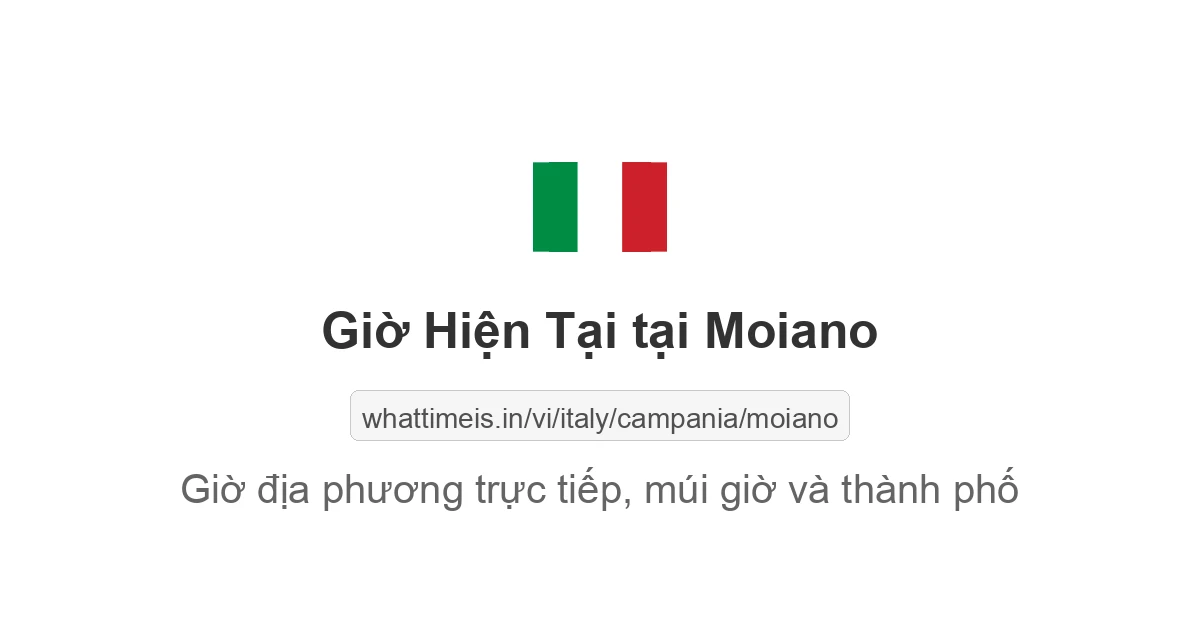 Giờ hiện tại ở Moiano