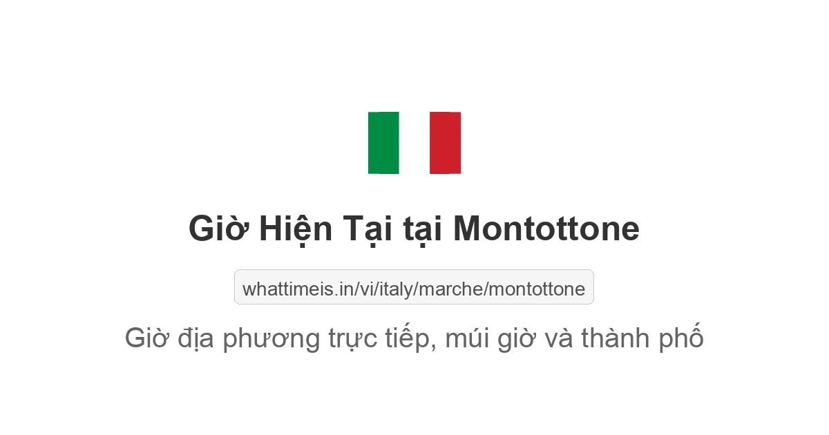 Giờ hiện tại ở Montottone