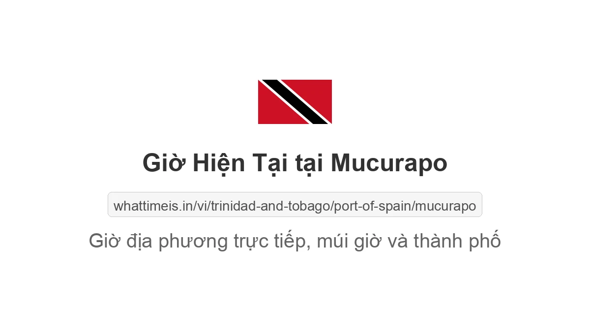 Giờ hiện tại ở Mucurapo