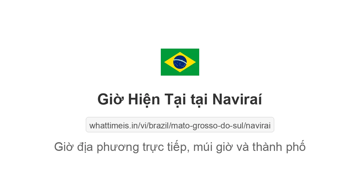 Giờ hiện tại ở Naviraí
