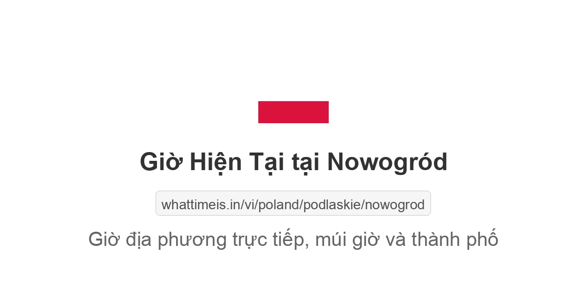 Giờ hiện tại ở Nowogród