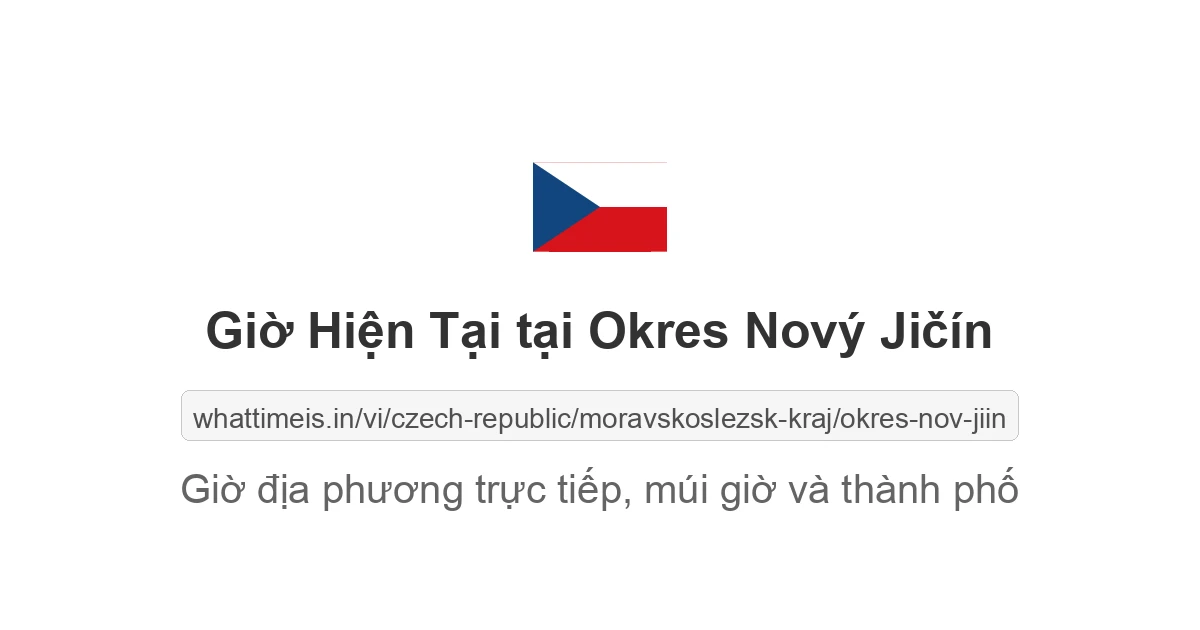 Giờ hiện tại ở Okres Nový Jičín