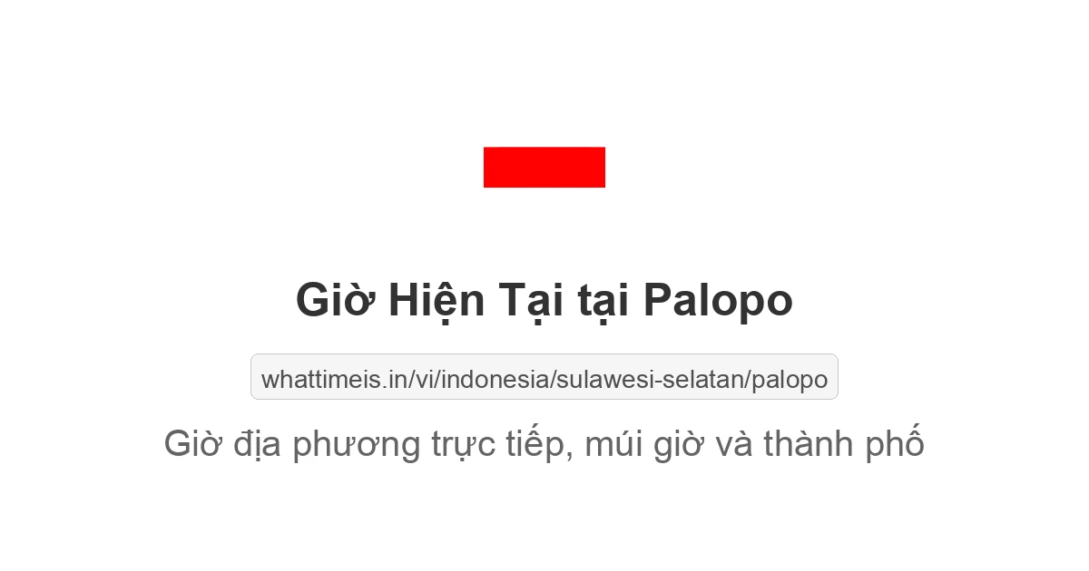Giờ hiện tại ở Palopo