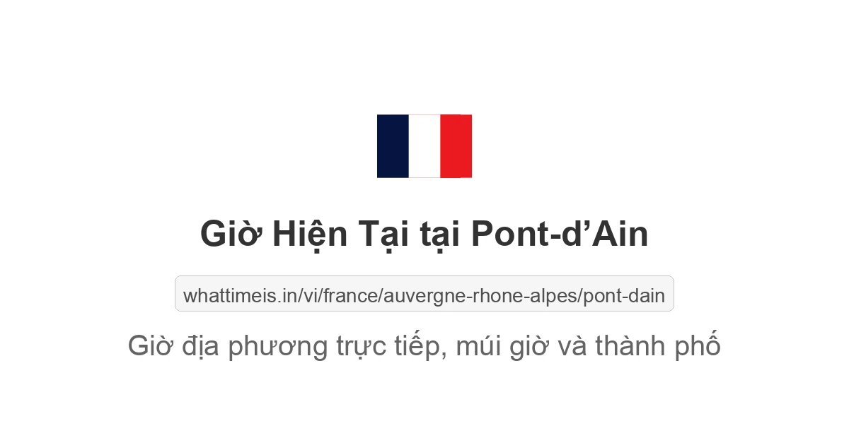 Giờ hiện tại ở Pont-d’Ain