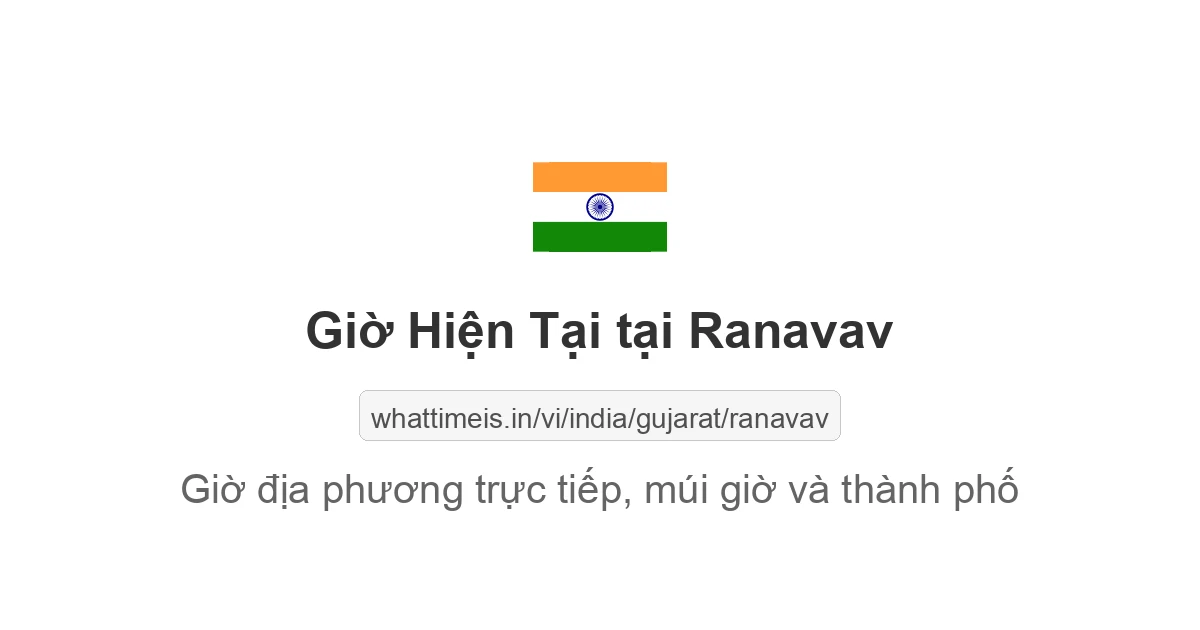 Giờ hiện tại ở Ranavav
