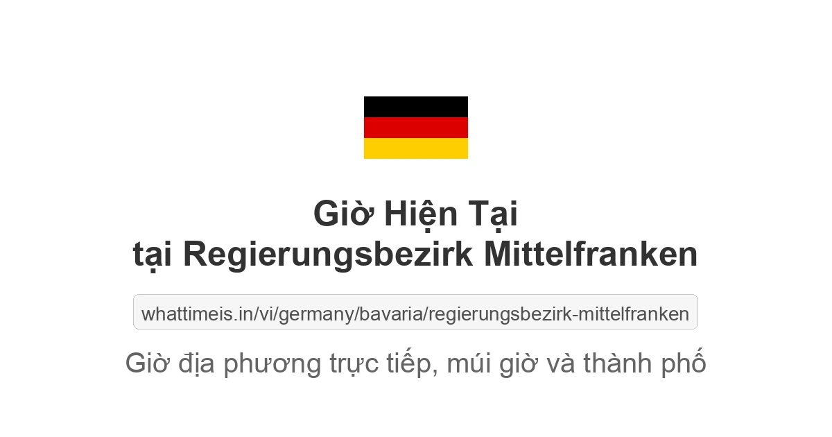 Giờ hiện tại ở Regierungsbezirk Mittelfranken