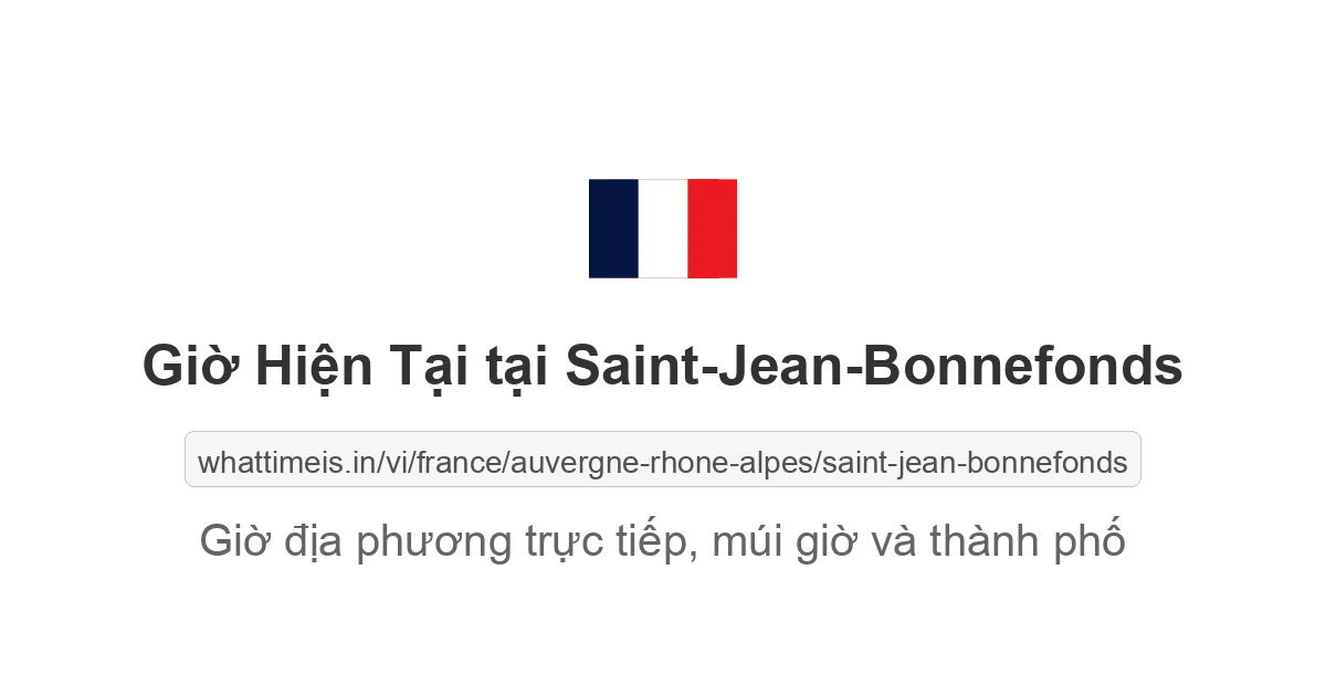 Giờ hiện tại ở Saint-Jean-Bonnefonds