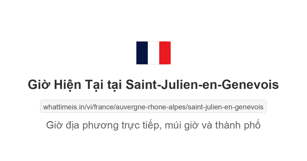 Giờ hiện tại ở Saint-Julien-en-Genevois