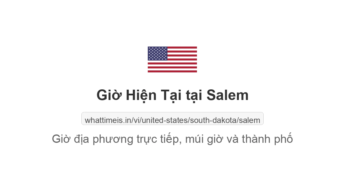 Giờ hiện tại ở Salem