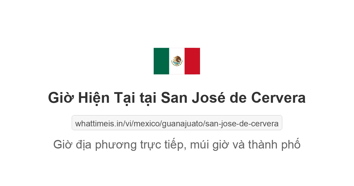 Giờ hiện tại ở San José de Cervera