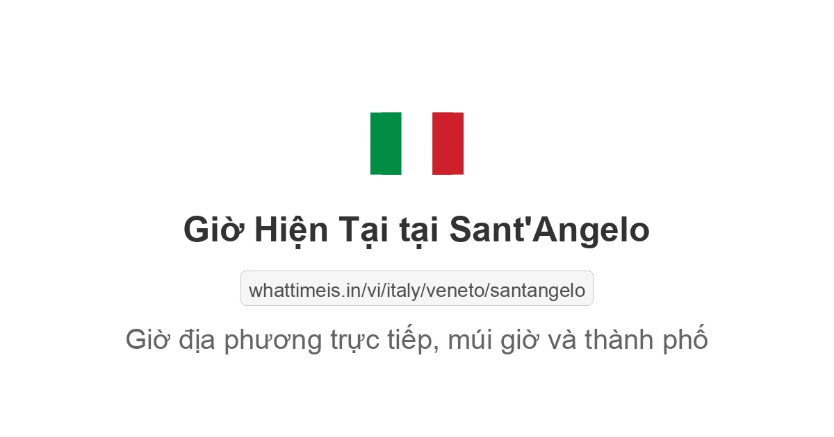 Giờ hiện tại ở Sant'Angelo