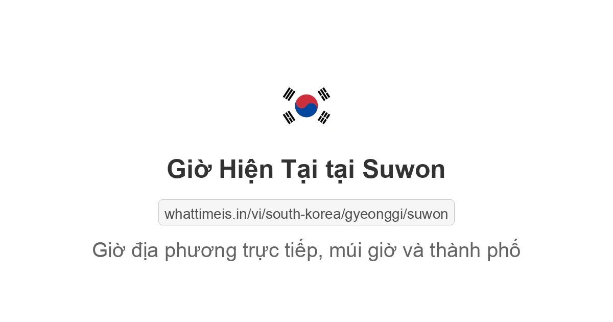 Giờ hiện tại ở Suwon