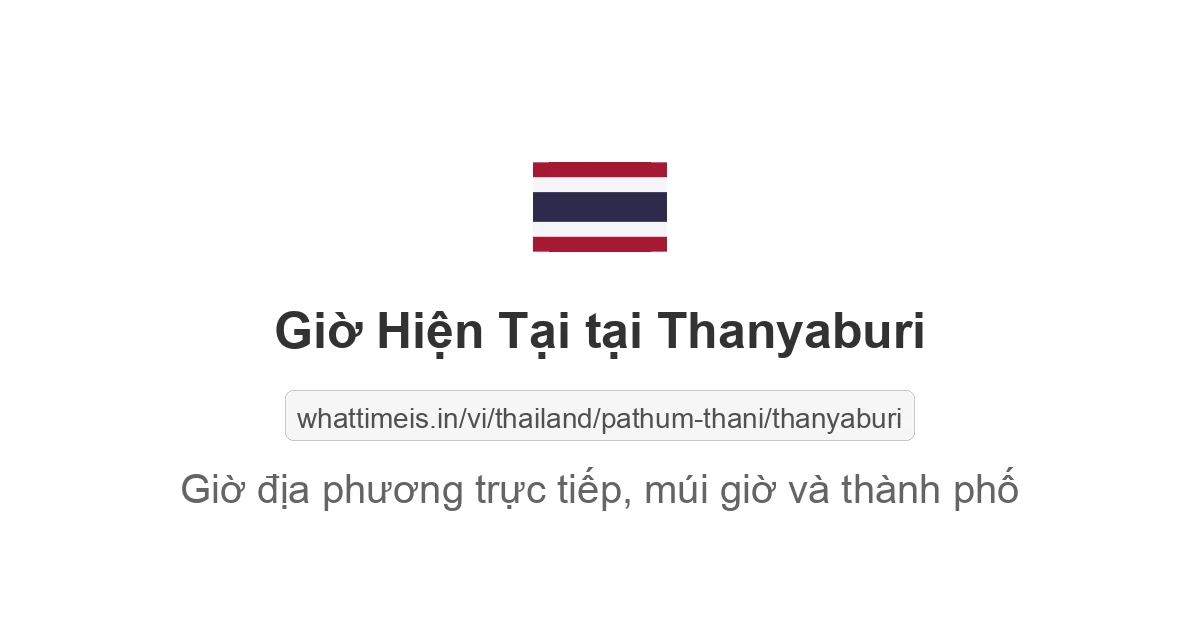 Giờ hiện tại ở Thanyaburi