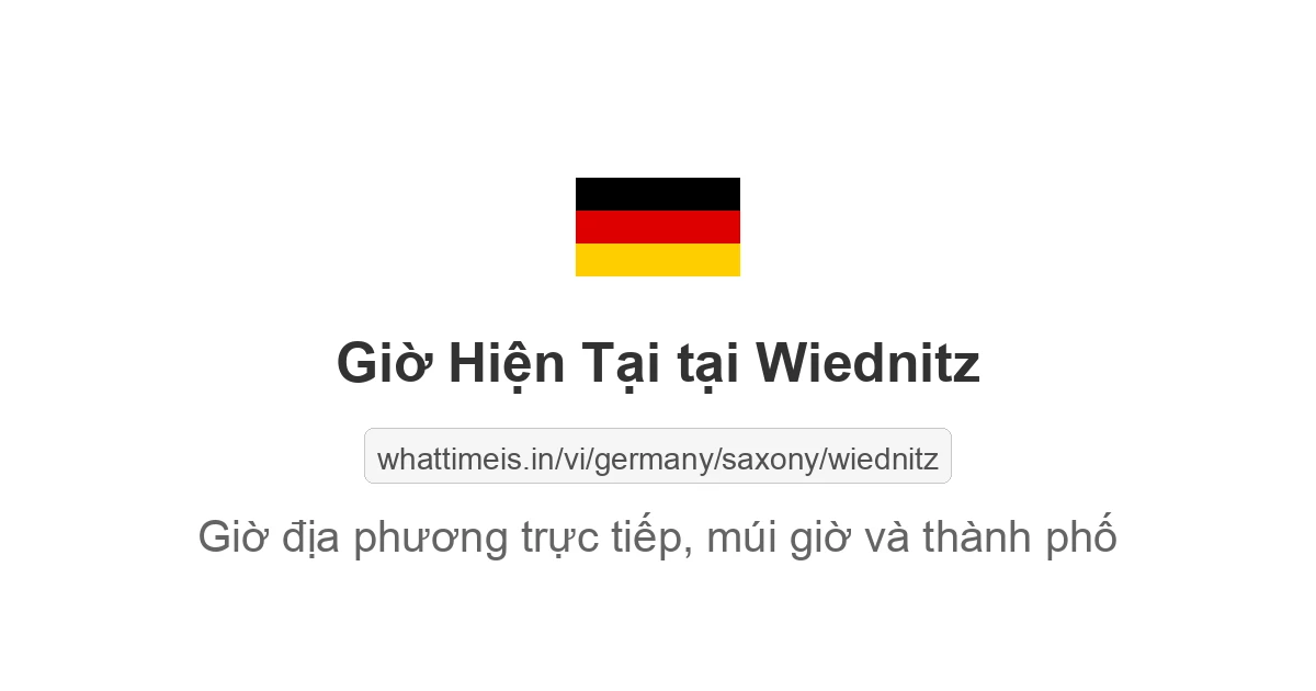 Giờ hiện tại ở Wiednitz