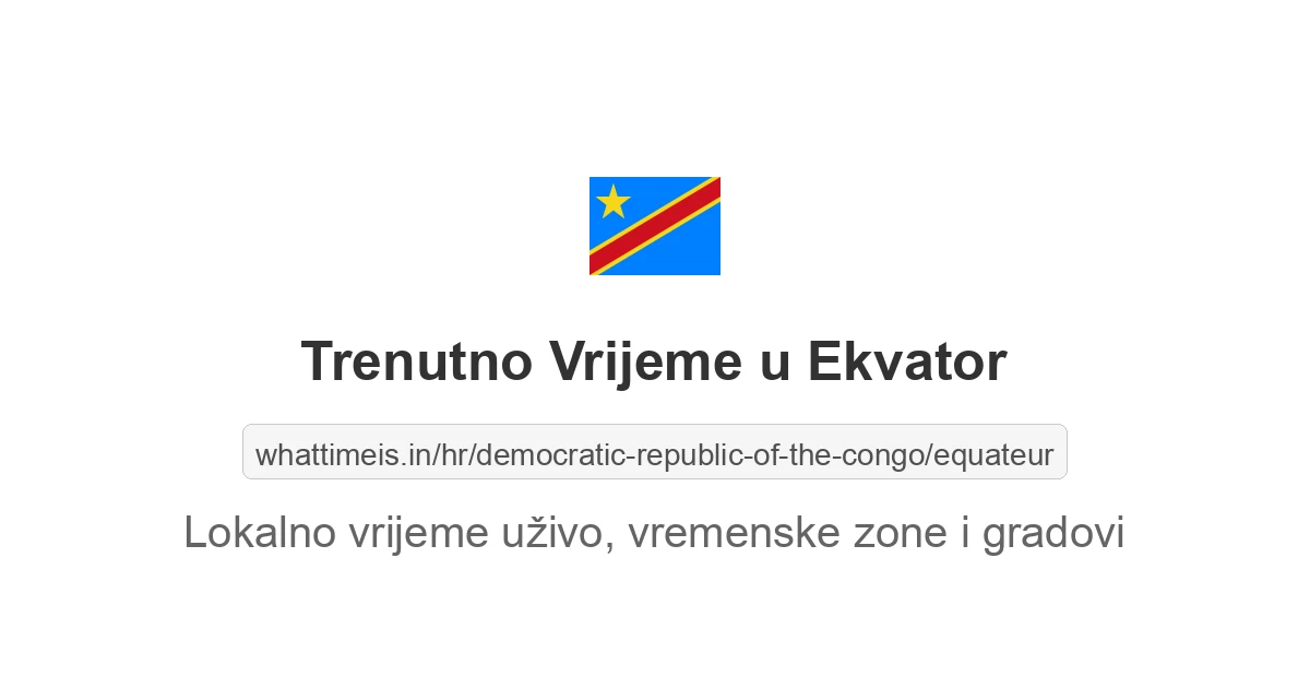 Trenutno lokalno vrijeme u regiji Ekvator, Kongo, Demokratska Republika